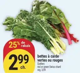 Marché Adonis BETTES À CARDE VERTES OU ROUGES | RED OR GREEN SWISS CHARD offer