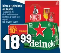 Marché Adonis BIÈRES HEINEKEN OU MADRI | HEINEKEN OR MADRI BEER offer