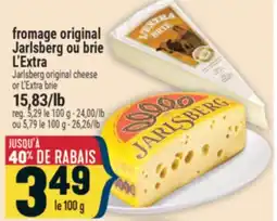 Marché Adonis fromage original Jarlsberg ou brie L'Extra | Jarlsberg original cheese or L'Extra brie offer