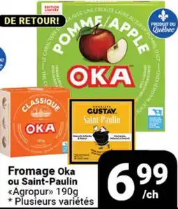 Pasquier Fromage Oka ou Saint-Paulin Agropur offer