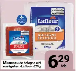 Pasquier Morceau de bologne ciré ou régulier Lafleur offer