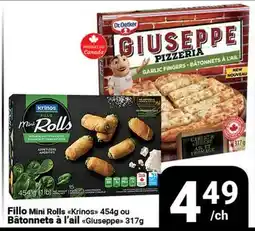 Pasquier Fillo Mini Rolls Krinos 454g ou Bâtonnets à l'ail Giuseppe 317g offer