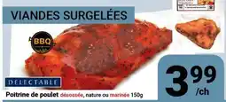 Pasquier Poitrine de poulet déossée, nature ou marinée offer