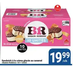 Pasquier Sandwich à la crème glacée au caramel Baskin Robbins offer