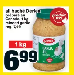 Super C AIL HACHÉ DERLEA | MINCED GARLIC offer