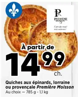 Val-Mont Quiches aux épinards, lorraine ou provençale Première Moisson offer