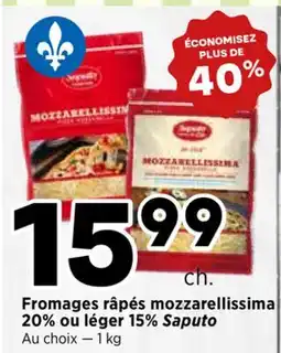 Val-Mont Fromages râpés mozzarellissima 20% ou léger 15% Saputo offer