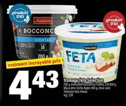 Super C FROMAGE FETA SELECTION offer