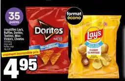 Super C croustilles Lay’s, Ruffles, Doritos, Tostitos, Miss Vickie’s, Cheetos offer