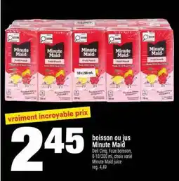 Super C boisson ou jus Minute Maid offer
