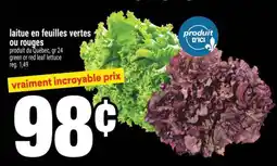 Super C laitue en feuilles vertes ou rouges offer