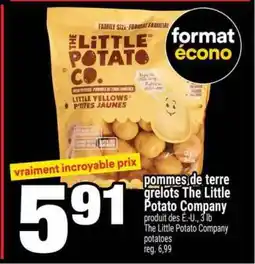 Super C POMMES DE TERRE GRELOTS THE LITTLE POTATO COMPANY offer