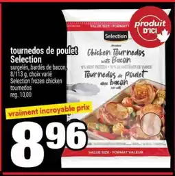 Super C tournedos de poulet Sélection offer