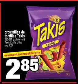 Super C croustilles de tortillas Takis offer