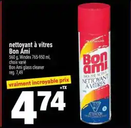 Super C NETTOYANT À VITRES BON AMI offer