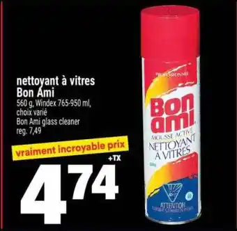 Super C NETTOYANT À VITRES BON AMI offer