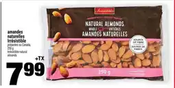 Super C amandes naturelles Irrésistible offer
