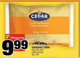 Super C COUSCOUS CEDAR offer