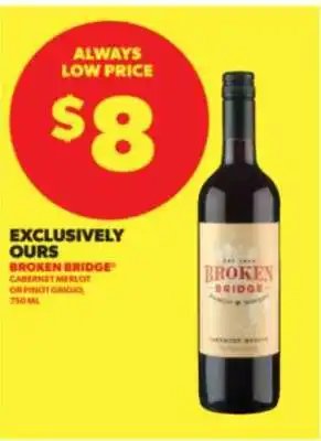 Broken Bridge Cabernet Merlot or Pinot Grigio