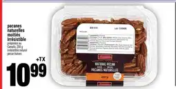 Super C pacanes naturelles moitiés Irrésistible offer