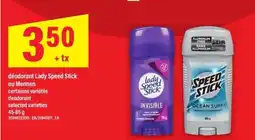 Maxi déodorant Lady Speed Stick ou Mennen offer
