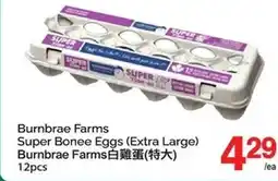 T&T Supermarket Burnbrae Farms Super Bonee Eggs (Extra Large) Burnbrae Farms offer