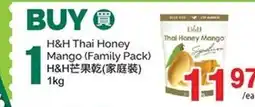 T&T Supermarket H&H Thai Honey Mango (Family Pack) offer
