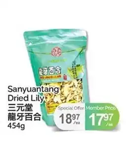 T&T Supermarket Sanyuantang Dried Lily offer