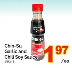 T&T Supermarket Chin-Su Garlic and Chili Soy Sauce offer