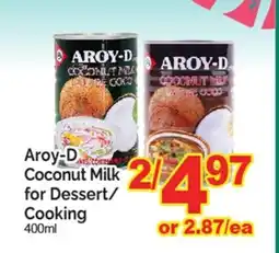 T&T Supermarket Aroy-D Coconut Milk for Dessert/ Cooking offer