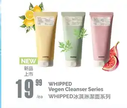 T&T Supermarket WHIPPED Vegen Cleanser Series offer