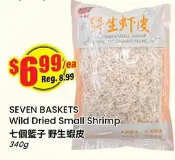 Btrust Supermarket Seven baskets wild dried small shrimp offer