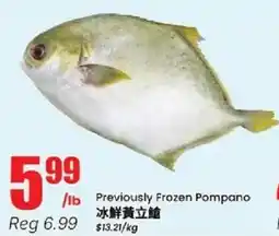 Btrust Supermarket Previously frozen pompano offer
