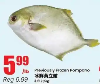 Btrust Supermarket Previously frozen pompano offer