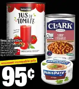 Super C Fèves au lard clark offer