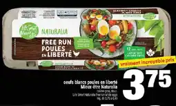 Super C Naturalia oeufs blancs poules en liberté Mieux-être offer