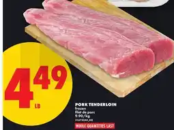 No Frills PORK TENDERLOIN offer
