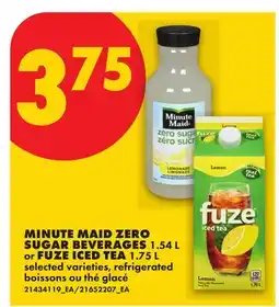 No Frills MINUTE MAID ZERO SUGAR BEVERAGES, 1.54 L or FUZE ICED TEA, 1.75 L offer