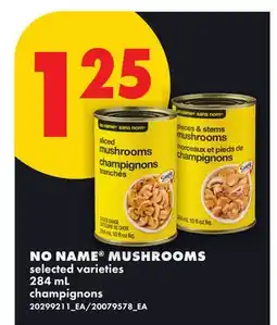 No Frills NO NAME MUSHROOMS offer