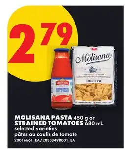 No Frills MOLISANA PASTA, 450 g or STRAINED TOMATOES, 680 mL offer