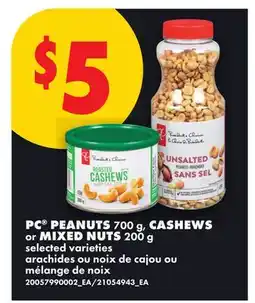 No Frills PC PEANUTS 700 g, CASHEWS 700 g or MIXED NUTS 200 g offer