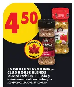 No Frills LA GRILLE SEASONING or CLUB HOUSE BLENDS offer