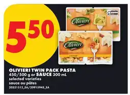 No Frills 550 OLIVIERI TWIN PACK PASTA, 450/500 g or SAUCE offer