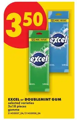 No Frills EXCEL or DOUBLEMINT GUM, 3x18 pieces offer