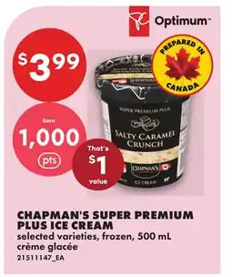 No Frills CHAPMAN'S SUPER PREMIUM PLUS ICE CREAM offer