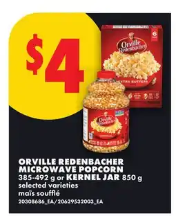 No Frills ORVILLE REDENBACHER MICROWAVE POPCORN, 385-492 g or KERNEL JAR, 850 g offer