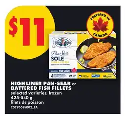 No Frills HIGH LINER PAN-SEAR OR BATTERED FISH FILLETS offer