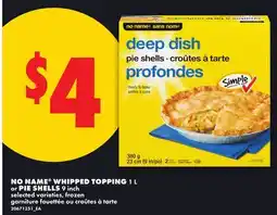No Frills NO NAME WHIPPED TOPPING 1 L OR PIE SHELLS 9 INCH offer