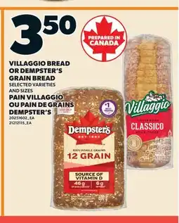Valu-mart PAIN VILLAGGIO OU PAIN DE GRAINS DEMPSTER'S offer
