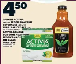 Valu-mart ACTIVIA DANONE, 8X100 G, BOISSONS AUX FRUITS TROPICANA, 1.36 L OU THÉ GLACÉ PURE LEAF, 1.75 L offer